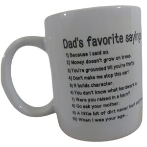 Dads Favorite Sayings Mug Coffee Cup Drinking Glass Gift Funny Father